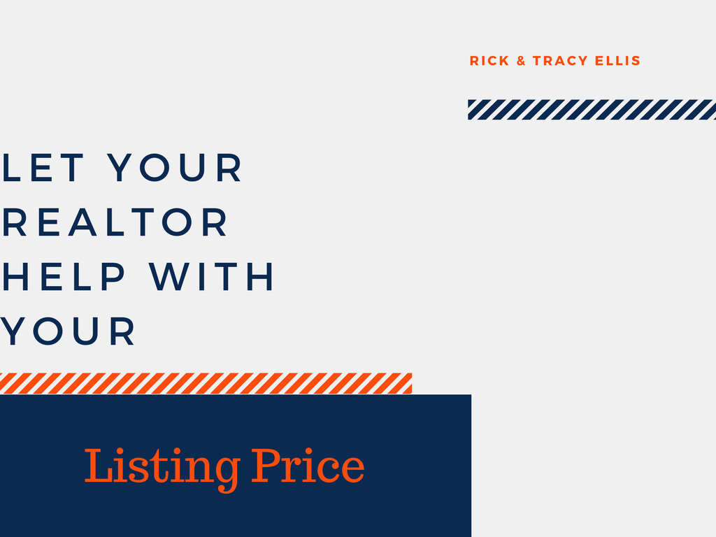 Let Your Realtor Help With Your Listing Price